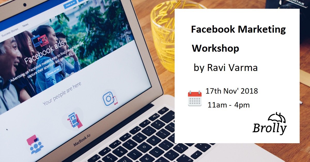 DigitalBrolly's tweet photo. Learn Facebook marketing in a day. Attend our workshop on 17th Nov' 18.
Register here https://t.co/Rqblzi34DT
#workshop #FacebookWorkshop #FacebookMarketing #facebookAdvertising #RaviVarma #DigitalMarketing https://t.co/Io792VyALm