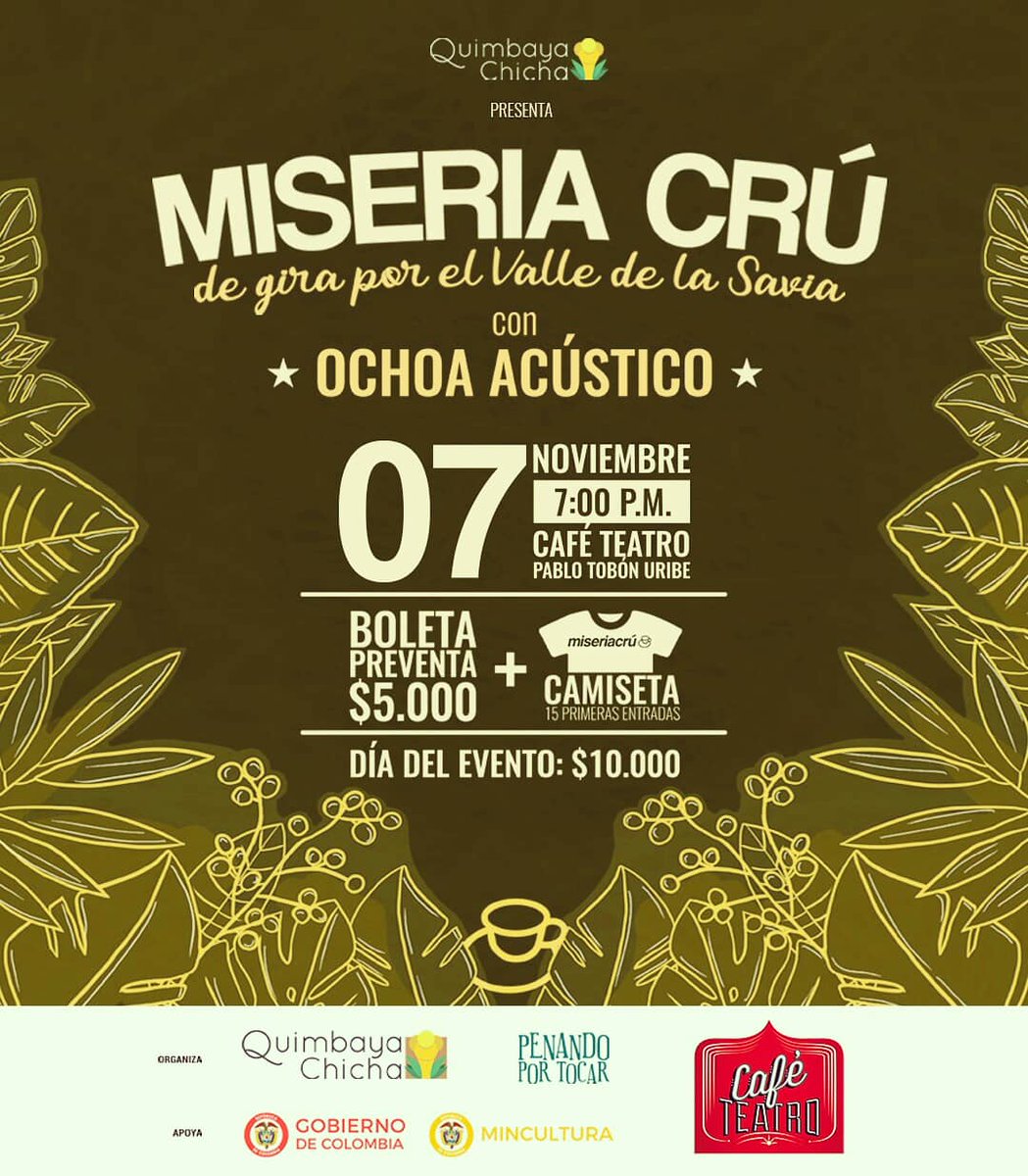 Miseriacru's tweet photo. 🔊 Ya estan listas las camisetas, los esperamos esta noche de canciones en el @Teatropablot.
⚡7:00 PM
____________
Organiza: @quimbayachicha
@penandoportocar

Apoya: @mincultura @monsefilms
@Teatropablot

#centrodemedellin #cafeteatro #teatropablotobonuribe #miseriacru https://t.co/8XrVX6YK3M