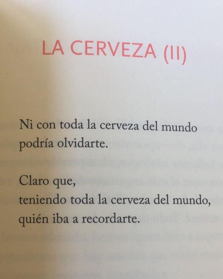 Ni con toda la cerveza del mundo.