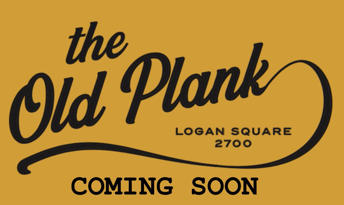TheOldPlank_Chi's tweet photo. Coming Soon... #TheOldPlank #TheOP #Chicago #LoganSquare #neighborhood #community https://t.co/zS6UbaZdut