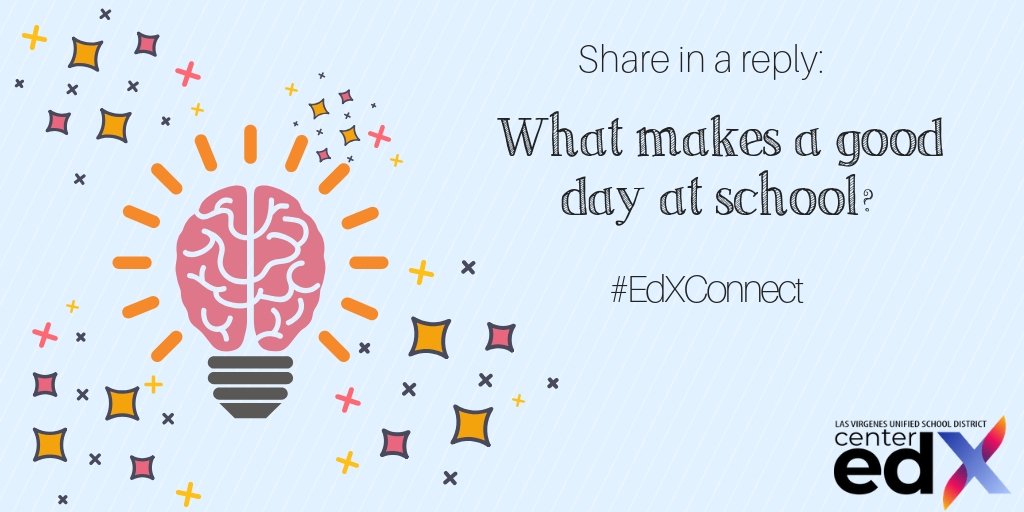 LVCenterEdX's tweet photo. #EdXConnects - our very first! Join us throughout the week by replying and tagging colleagues - certificated and classified alike- to engage in the discussion. https://t.co/Zz8OT5LHxB