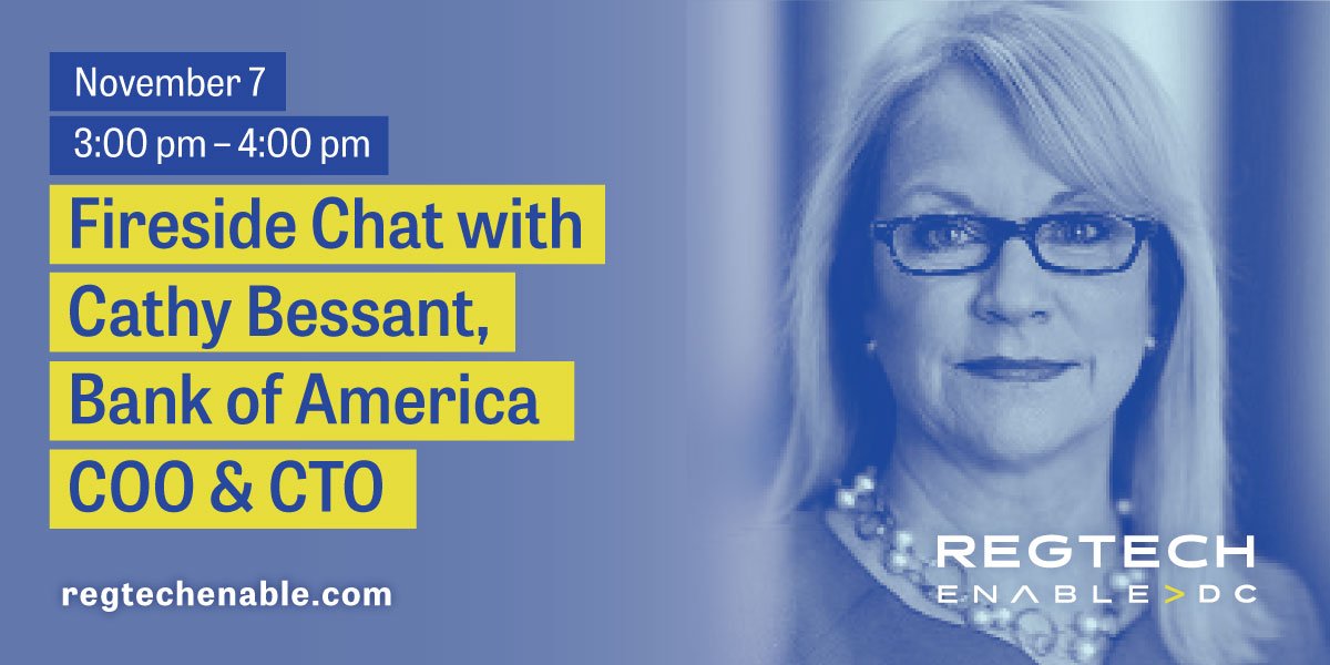 RegTechEnable's tweet image. Hear how the most powerful woman in banking sees the future of #RegTech as a tool to address unique #regulatory challenges with @BankofAmerica&apos;s @CathyBessant in Independence Ballroom D. #RegTechEnable