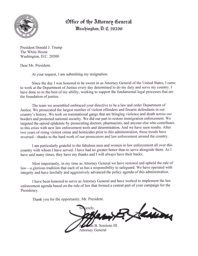 Jeff Sessions didn’t resign - read the letter. “At your request, I am submitting my resignation” means : fired, not resign.