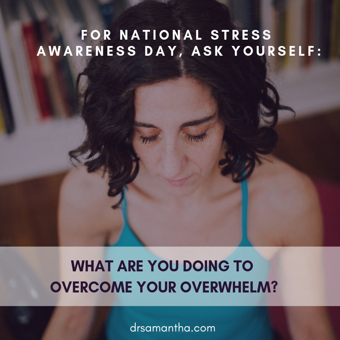 DrSamanthaND's tweet image. It&apos;s #nationalstressawarenessday(!), so how are you handling your stress today? Are you ready to #overcomeoverwhelm? I can help! buff.ly/2PMGyWe