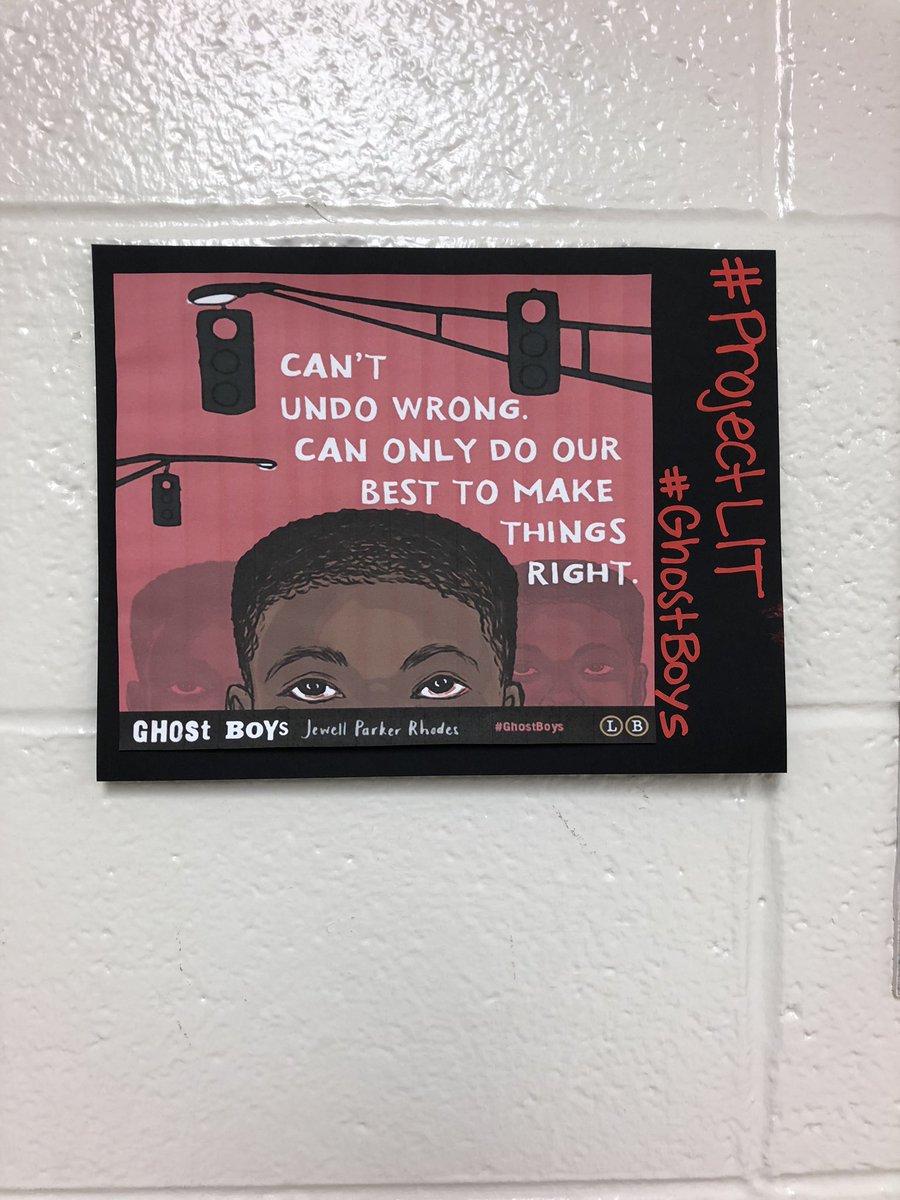 LitUmms's tweet photo. Some Ghost Boys signs popping up around school... https://t.co/PJgkLRXFFi