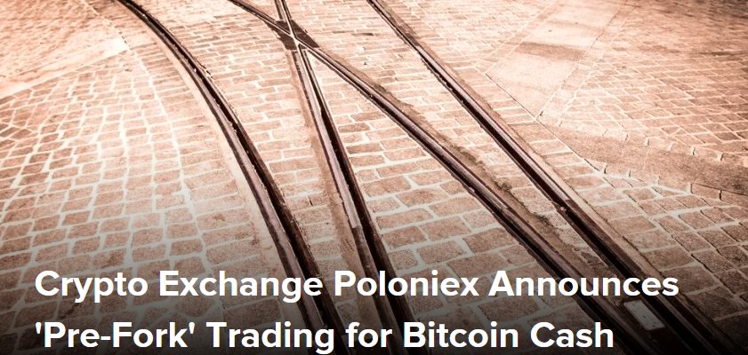 usc_goopal's tweet photo. Crypto Exchange Poloniex Announces 'Pre-Fork' Trading for Bitcoin Cash... #bitcoin #ethereum #blockchain #cryptocurrency #crypto  #cryptocoin #success #nasdaq #nyse #money #market #stock #wallstreet #forex #finance #business #StableCoin More plz see: https://t.co/lkmKxoctlI https://t.co/5BcfA7Gazg