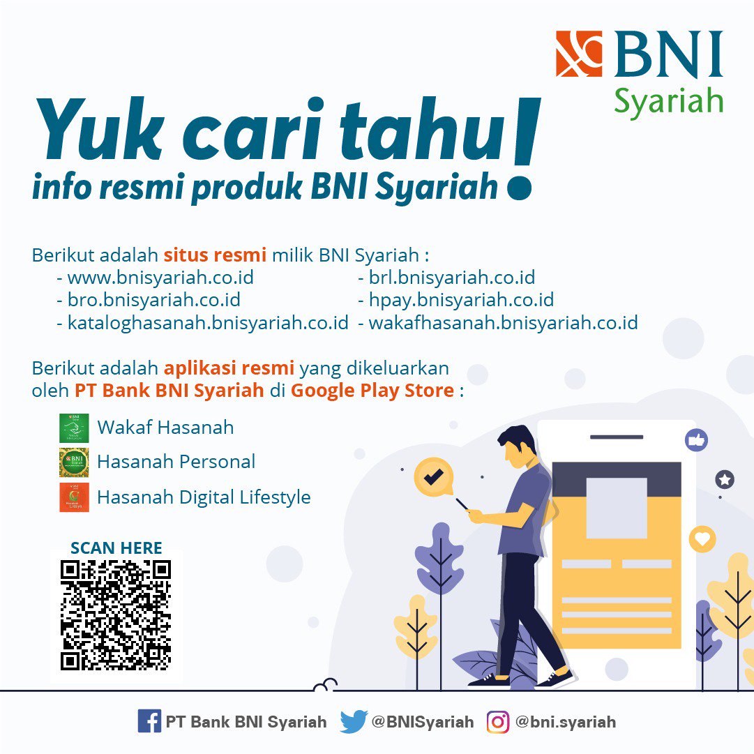 Bni Syariah En Twitter Assalamualaikum Sahabat Hasanah Yuk Cari Tahu Informasi Produk Dan Layanan Bni Syariah Hanya Melalui Situs Resmi Berikut Https T Co Ipwsgkubmz