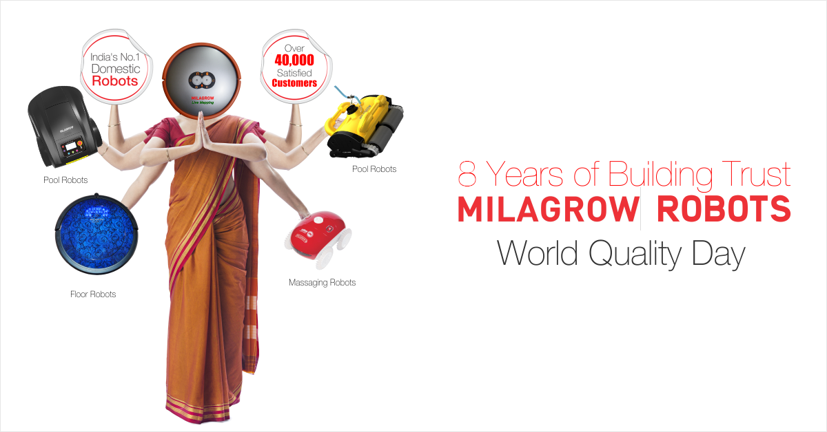 MilagrowRobots's tweet image. 8 Years of Building Trust Milagrow Robots. #WorldQualityDay 
#FloorRobots #BodyRobots #LawnRobots #PoolRobots