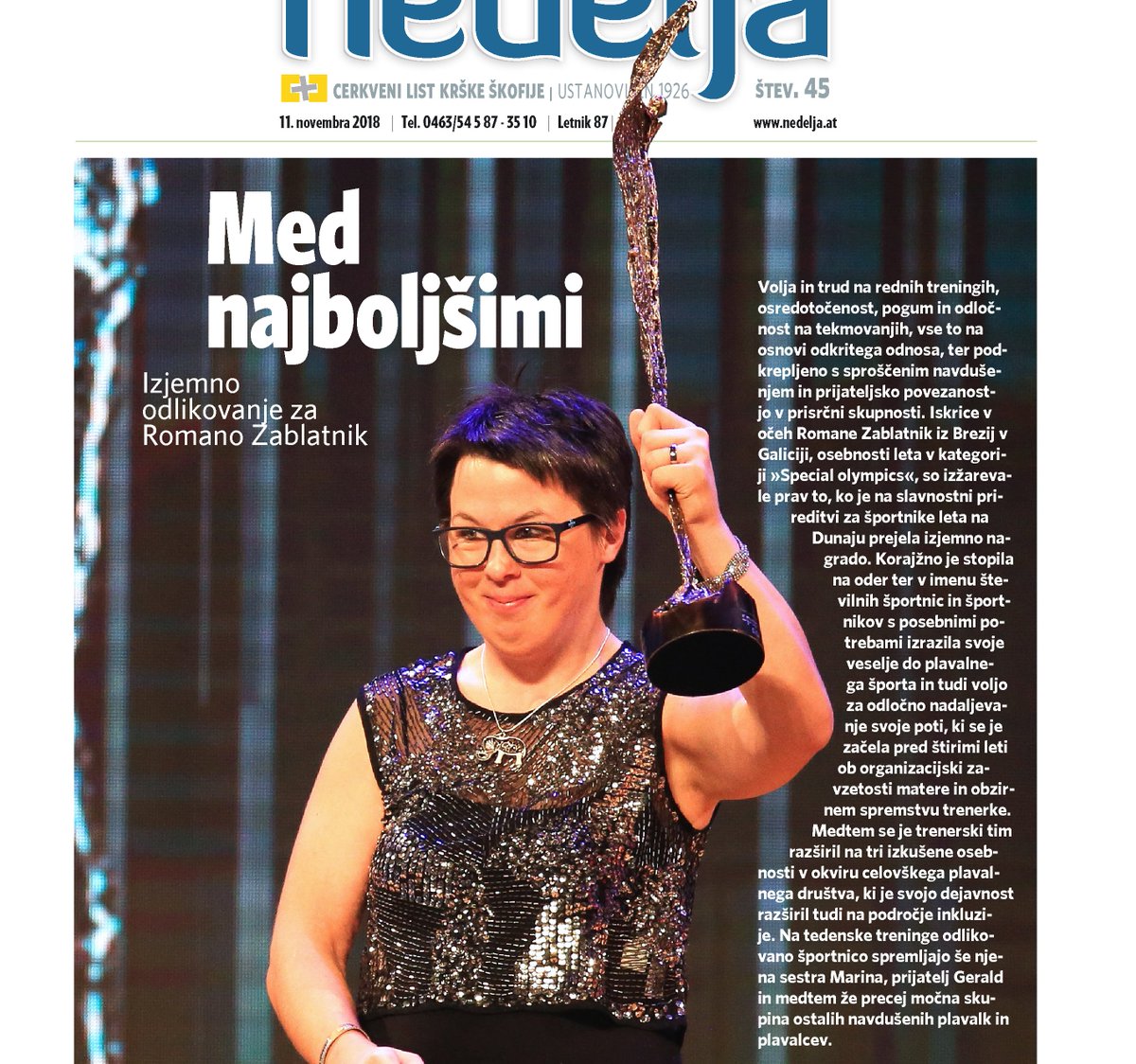 mojanedelja's tweet photo. Romana Zablatnik je postala športnica leta v kategoriji Special olympics. Tudi Nedelja ji iskreno čestita za izjemen dosežek ter ji želi veliko uspehov in veselja na nadaljnji športni poti. https://t.co/px6Ere9m59