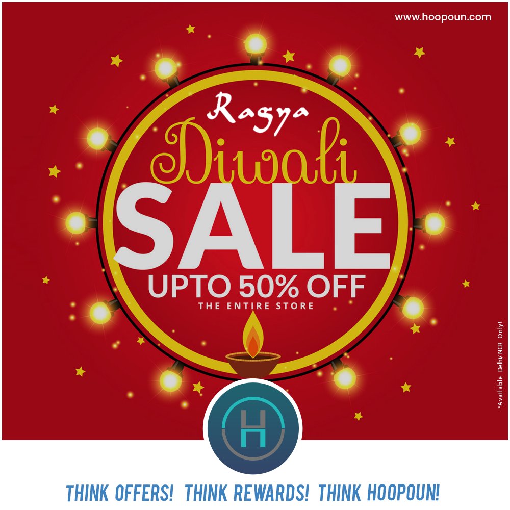 hoopounapp's tweet photo. Have a great Diwali this weekend Enjoy &amp; explore amazing offers and discounts only at Hoopoun.
Visit Ragya store and get up to 50% off

Download the app now to explore more 
Happy Diwali ! Happy Hoopouning https://t.co/DotcKvsXF9