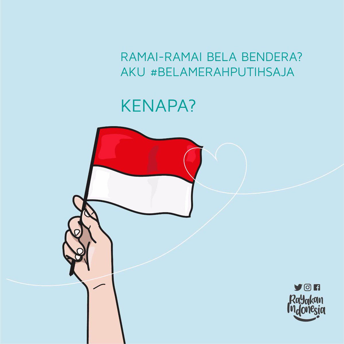 #BelaMerahPutihSaja