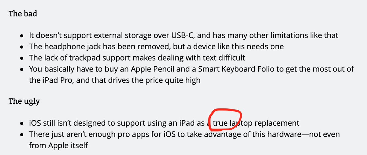 Excerpt on the bad of the iPad where it says not a "true" laptop replacement.