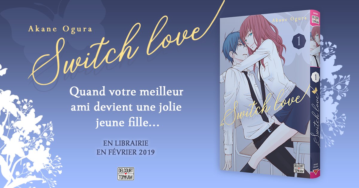manga_news's tweet photo. [Annonce!] Ce matin ce sont les éditions @@DelcourtTonkam /Tonkam qui nous présentent l'un de leur nouveau titre pour 2019. 
Il s'agit d'un shojo signé Akane Ogura intitulé Switch Love...

Toutes les infos en news sur le site !

https://t.co/DPJSUm0vwz

#SwitchLove #shojo https://t.co/OtAM4amZZf