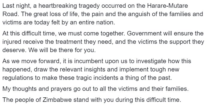 My thoughts and prayers are with the victims and their families of the tragedy on the Harare-Mutare Road last night