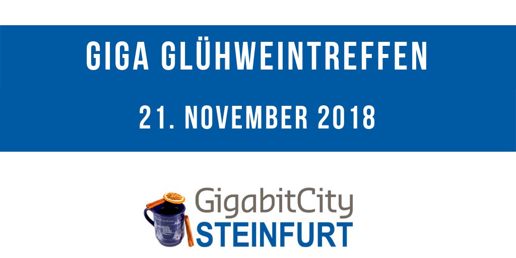 Für alle Unternehmer aus Steinfurt interessiert in 1Gbit/s Glasfaser, haben wir ein Giga Glühweintreffen organisiert am 21. November 2018. Das günstiges Angebot gilt nur bis zum 31.12.2018! Mehr Infos: ow.ly/HsQF30mxNln