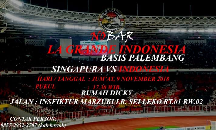 LaGrandeIndo's tweet image. NOBAR Piala AFF Singapore vs INDONESIA #ALLBASE #LGICrew