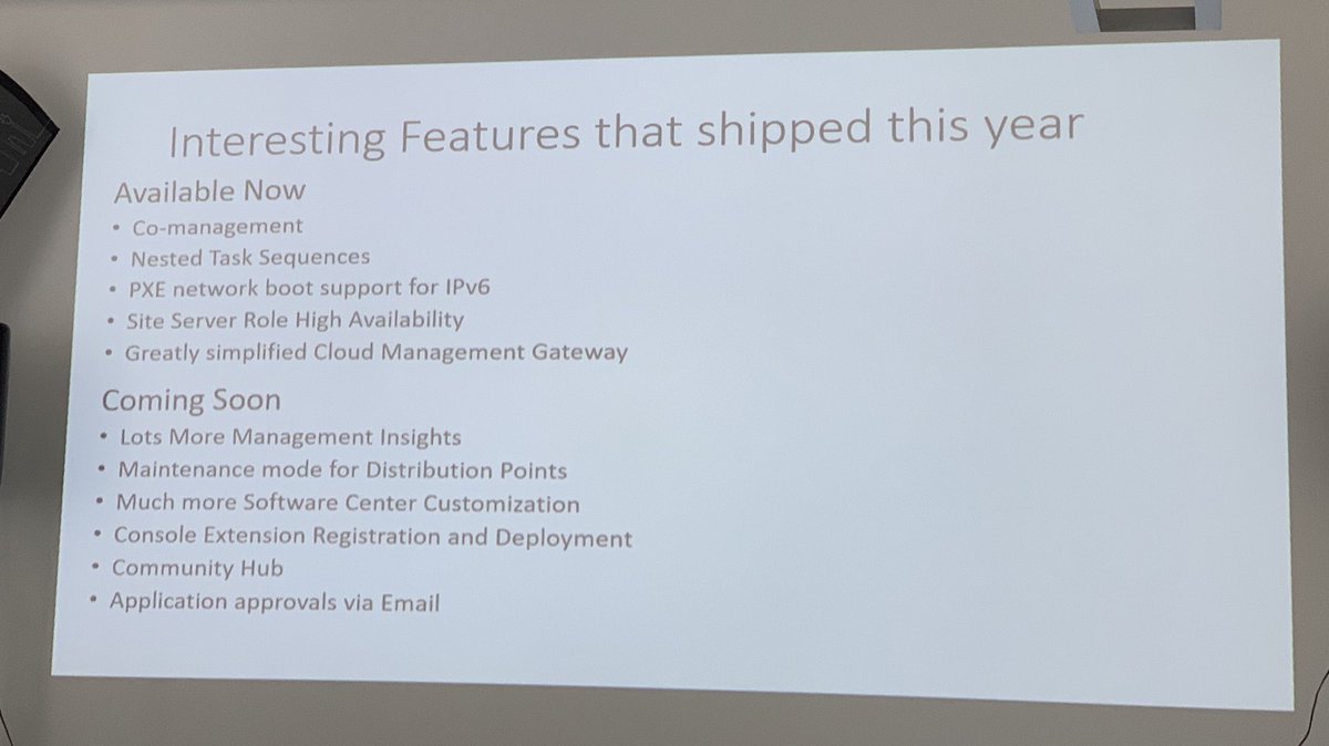 SasStu's tweet image. #SCCM #ConfigMgr features shipped this year including features to come by @djammmer #TrustInTechCGN