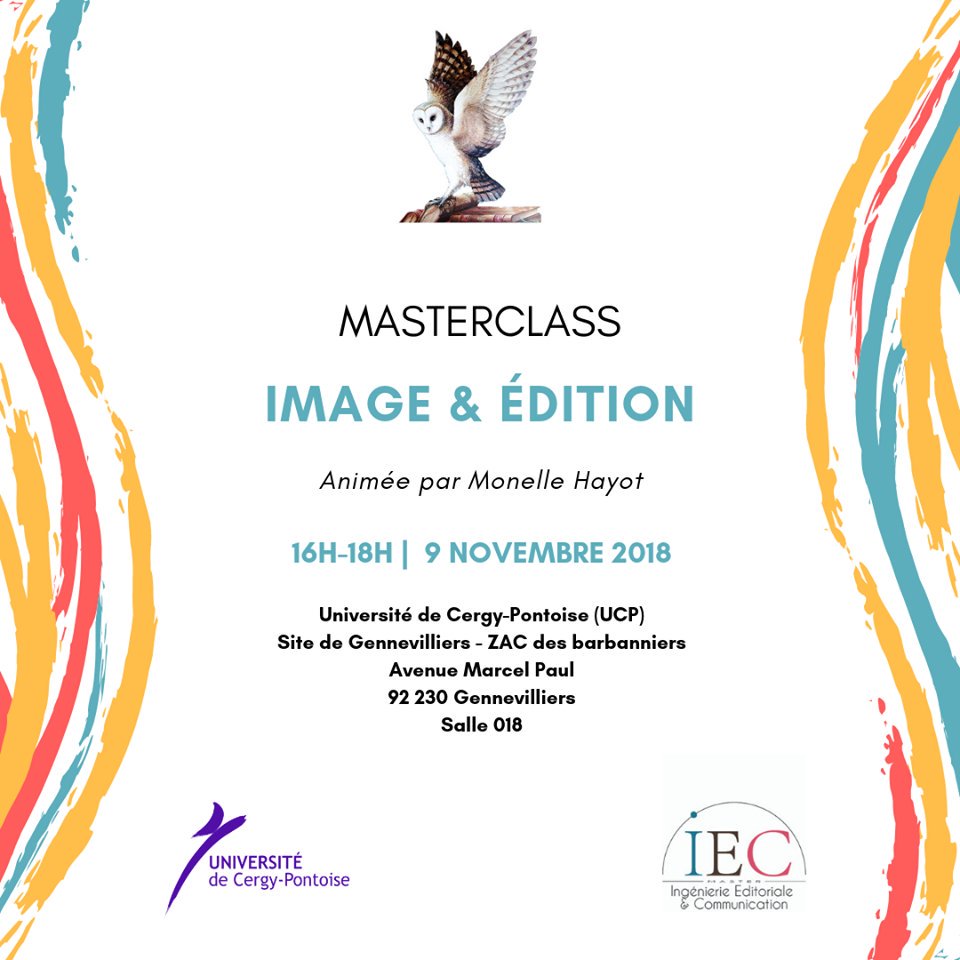 master_iec's tweet image. [MASTERCLASS #3] Rapport entre image &amp;amp; édition 

RAPPEL – N’oubliez pas notre 3e édition des #MasterclassIEC sur le rapport entre image &amp;amp; édition présentée par @monellehayot
Rendez-vous demain, de 16h à 18h, en salle 018 ;)