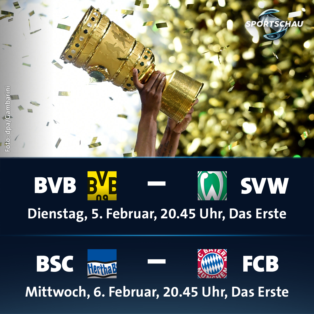 Sportschau On Twitter Kalender Raus Die Dfb Pokal Achtelfinalspiele Borussia Dortmund Werder Bremen Und Hertha Bsc Bayern Munchen Ubertragen Wir Live Im Ersten Bvbsvw Bscfcb Https T Co 3zxraqp2i8