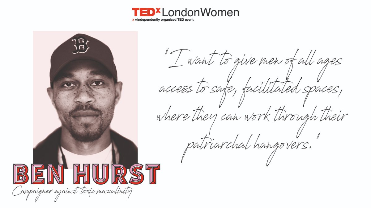 Welcoming @TheRealBenHurst to our #TEDxLondonWomen speaker line-up that will be #ShowingUp this 1st December 🎉
Ben’s work focus on challenging traditional forms of #ToxicMasculinity, and exploring ideas of minimum standards and #PositiveMasculinities.