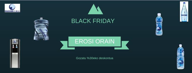 Black Friday denez aprobetxatu aukera.
Aprovecha el día del Black Friday.
Take advantage of Black Friday.