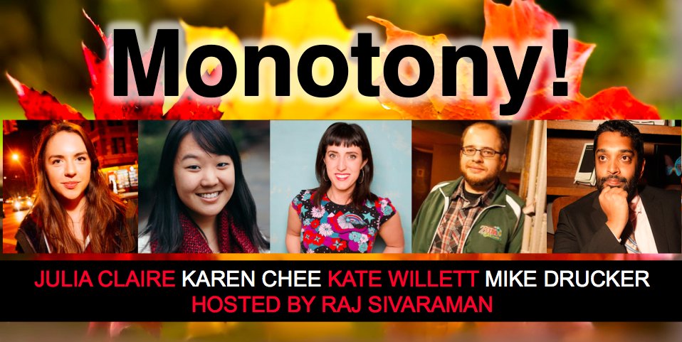 Monotonyshow's tweet photo. @nerdyorkcity Tonight at 7 PM at @caveatnyc, see comedians tell you everything you want to know about things you never thought you cared about! w/@MikeDrucker @katewillett @karencheee @ohJuliatweets @rajsivaraman https://t.co/DAHb3SiRe6