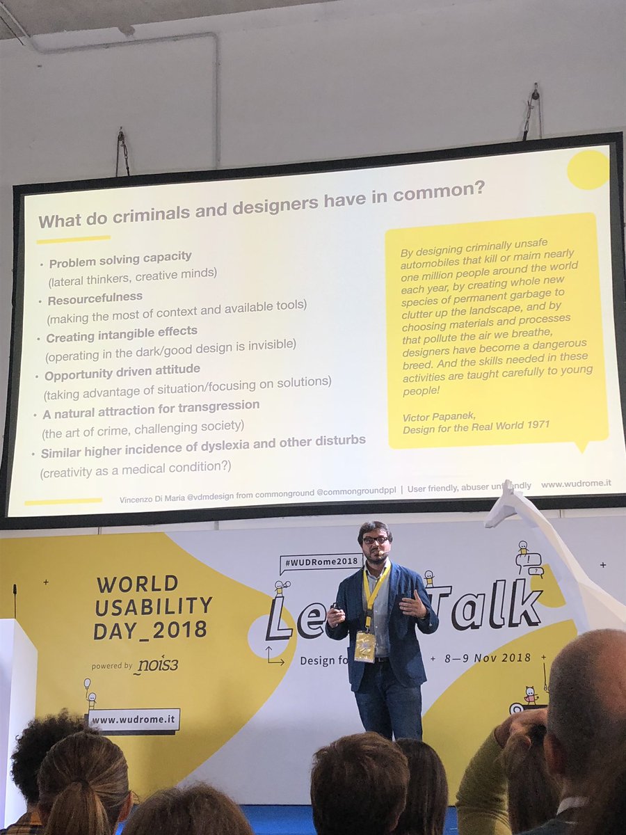 Designers challenge society... it is also what criminals do <a href="/vdmdesign/">Vincenzo Di Maria</a> #wudrome2018