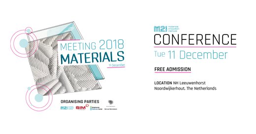 BrightlandsMC's tweet photo. We are inviting you to the annual conference @MM_m2i which will take place on 11 December 2018. Meeting Materials, is a public event for everyone who is interested and involved in materials development. Join us, register now! https://t.co/PwSA3RRmUQ https://t.co/csgXyMrUcl