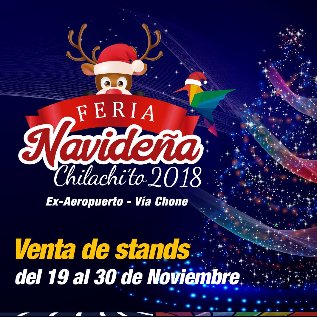 GADsantodomingo's tweet photo. Feria Navideña Chilachi'to 2018
Venta de Stands del 19 al 30 de noviembre en la Dirección de Mercados y Comercio del Municipio, Av. Río Toachi y Galápagos 2do piso. #SantoDomingo #ChilachiTo https://t.co/HmsRI0fNWr https://t.co/EfTas6drut