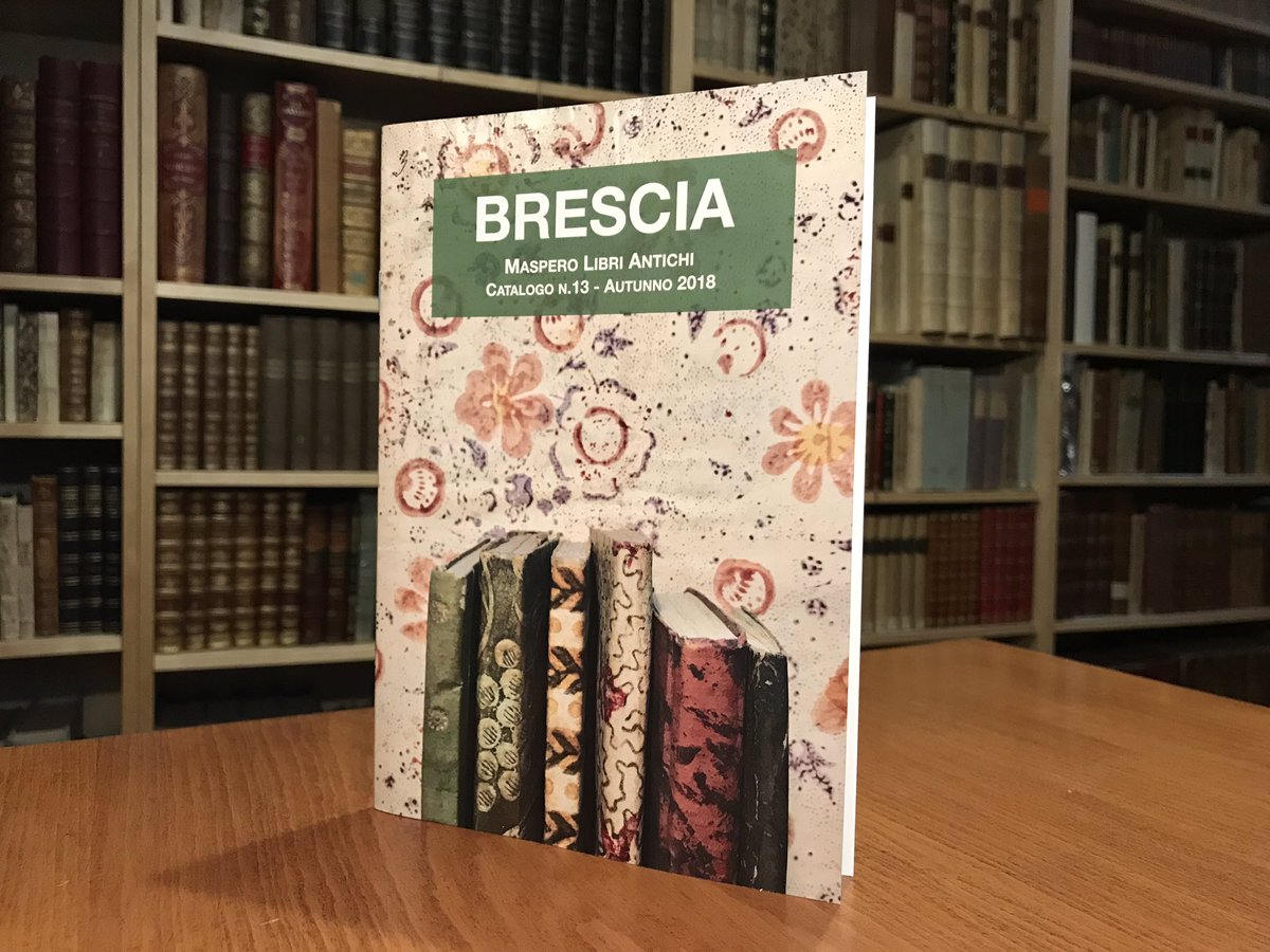 GabrieleMaspero's tweet photo. 100 libri antichi su Brescia... mo cat.13 Autunno 2018 🍂 https://t.co/KT9W7CwikG https://t.co/PZ0NeO5ynO