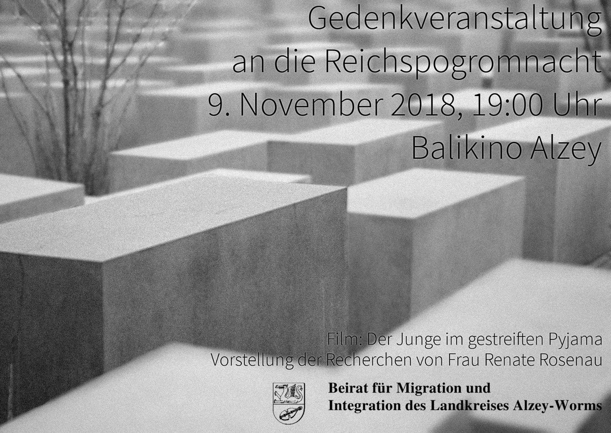 SolidAlzey's tweet photo. Kommt morgen (09.11.2018) alle um 18:00 Uhr nach #Alzey zum Gemeinsamen Gedenken an die #Reichspogromnacht !
Treffpunkt ist vor der ehemaligen Synagoge (Augustinerstraße).
Von dort aus laufen wir gemeinsam zum Bali Kino, um den Film "Der Junge im gestreiften Pyjama" zu sehen! https://t.co/ppxcV206QS