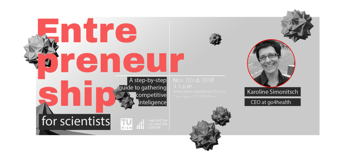 TUWi2c's tweet image. „Entrepreneurship for Scientists“ is a new workshop series offered by i²c targeting @tuvienna scientists who would like to enrich/develop a personal entrepreneurial skillset &amp;amp; business competencies. First speaker: Karoline Simonitsch-CEO go4health
More on: buff.ly/2AQsx4K