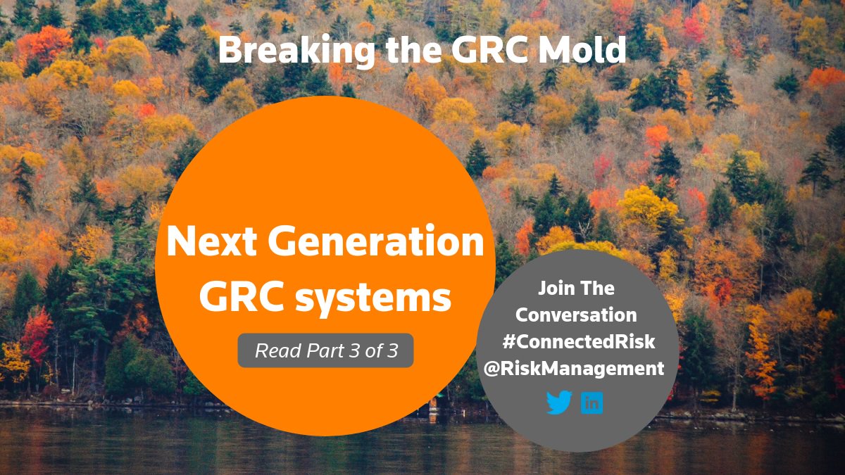 #GRC technology: Our #ConnectedRisk series looks at nextgen platforms with a 360 view of risk. refini.tv/2PI6N3s