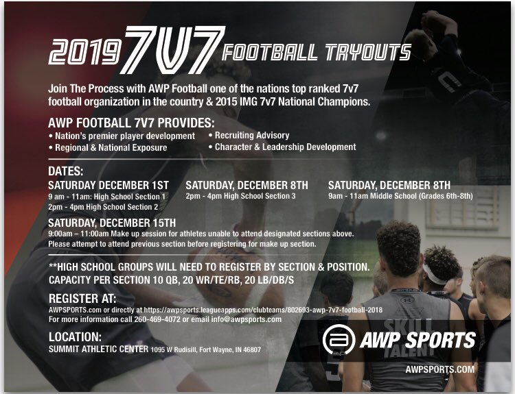 2019 AWP 7v7 Try Outs...Dec 1st, 8th, 15th....Development | Competition | Exposure 
Register at awpsports.com
