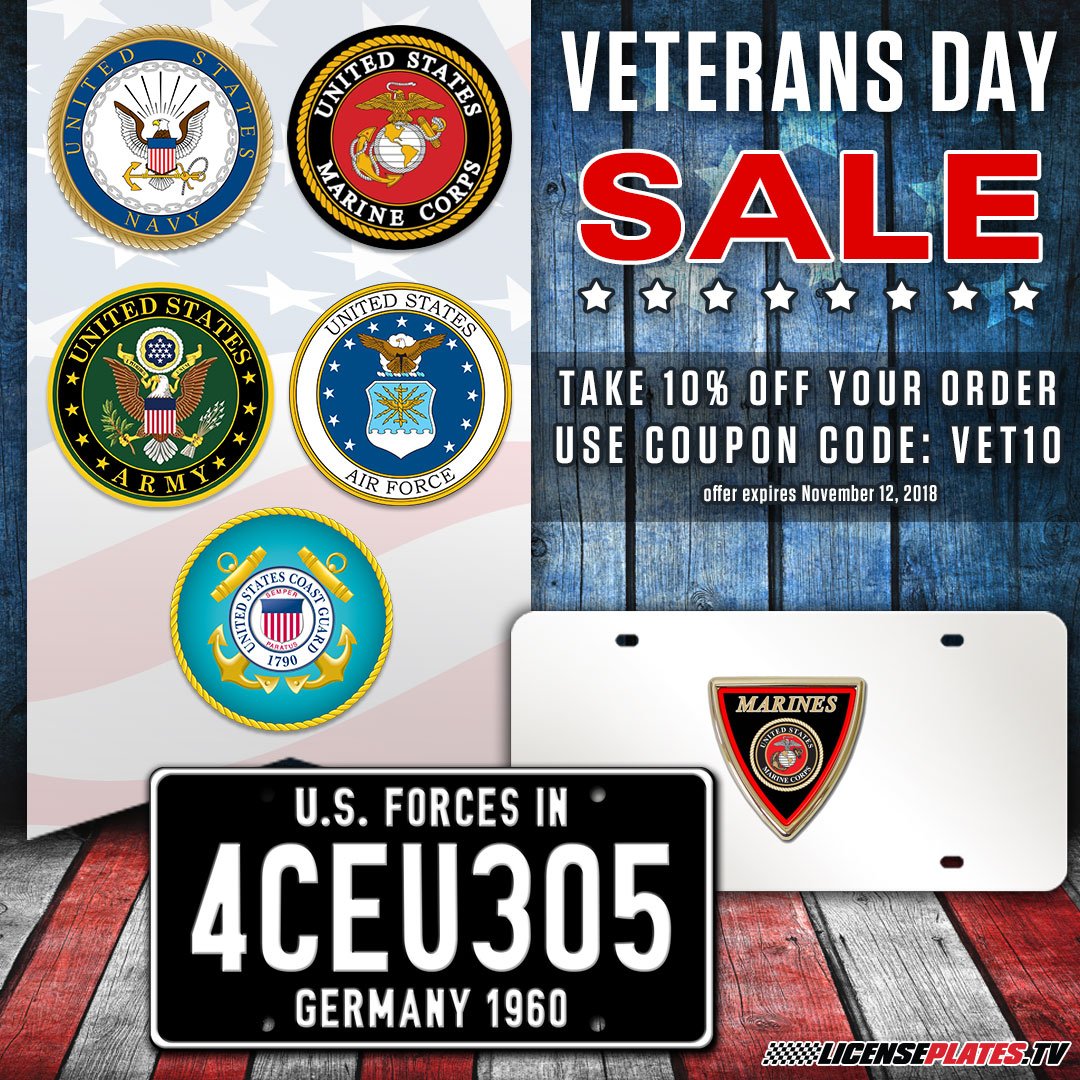 SALUTING US VETERANS!!! VETERANS DAY SALE!! Take 10% OFF your order.   Use coupon code: VET10  Offer expires on November 12, 2018 #veteransday #licenseplatestv #usarmedforces #usmarines #usairforce #usarmy #usnavy #uscoastguard #veteransday2018 #happyveteransday