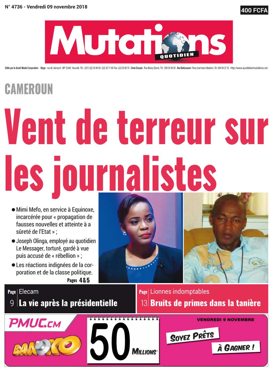 MutationsOnline's tweet photo. CAMEROUN : VENT DE TERREUR SUR LES JOURNALISTES 

La une de #Mutations du vendredi 09 novembre 2018

#FreeMimiMefo 
#pressfreedom 
#JournalismIsNotACrime 
#JournalistsNotTerrorists https://t.co/DwqTRa2vZg