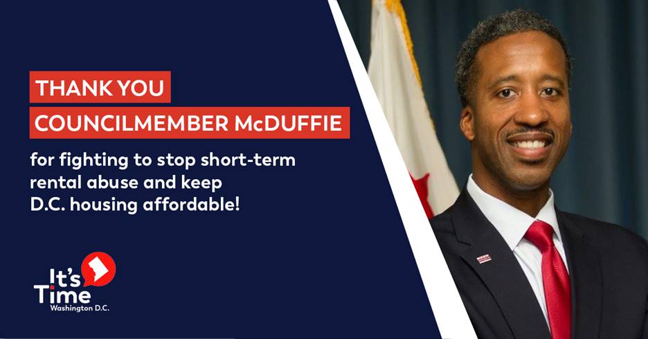 Thank you <a href="/CM_McDuffie/">CM McDuffie's Office</a> for protecting our neighborhoods from commercial Airbnb investors! Your work keeps D.C. affordable and safe for local families!