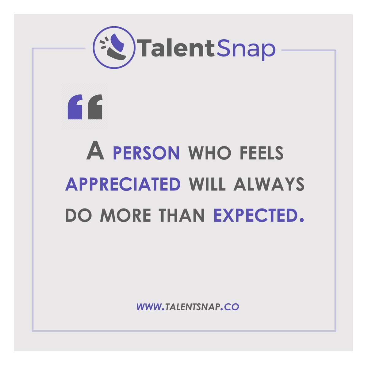 TalentSnap's tweet photo. The best way to lose employees is to stop appreciating what they do!

#hiring #job #employer #blockchain #startup #position #jobrole #talentsnap #vancouver https://t.co/c41at3Kz7t