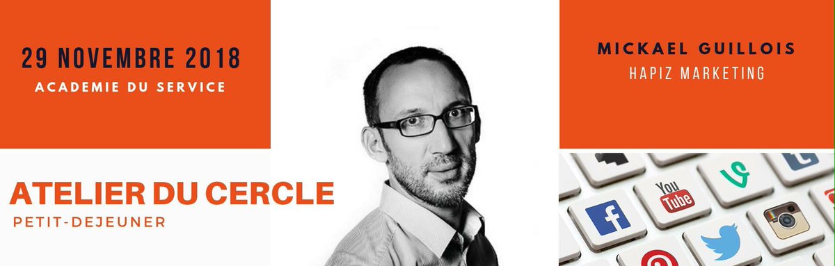 CercleMClient's tweet photo. Réseaux Sociaux : Tendances, bonnes pratiques &amp; kit de survie. Venez faire le point sur les opportunités marketing que vous offrent réellement les réseaux sociaux.
Un atelier animé par Mickael Guillois, CEO de Hapiz marketing. 
Réservation ici : https://t.co/4PrsbLVSr7 https://t.co/HHB0jLXNvA