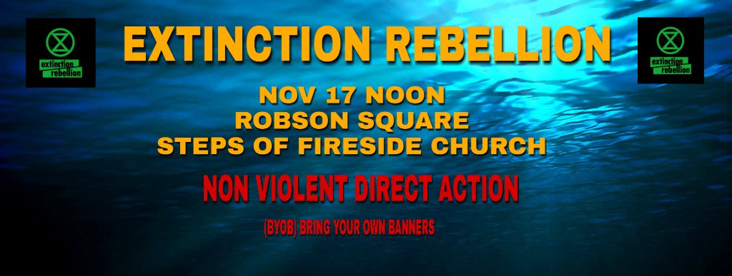 Extinction Rebellion BC Canada XR! (@extictionx) on Twitter photo 