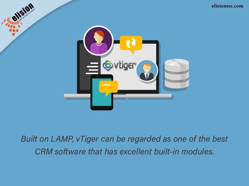 elisiontec's tweet photo. Built on LAMP, vTiger can be regarded as one of the best CRM software that has excellent built-in modules.
#CRM #CustomerRelationshipManagement #vTigerCustomization https://t.co/hZHFWRSIes
