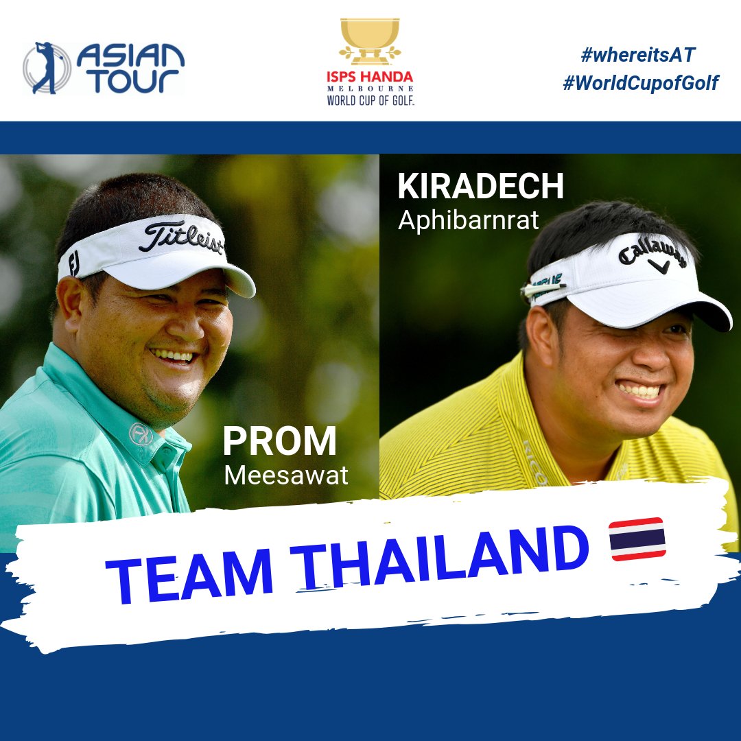 Best friends <a href="/kiradech/">Kiradech Aphibarnrat</a> and <a href="/Meesawat_/">Prom Meesawat</a> will represent #TeamThailand <a href="/WorldCupofGolf/">World Cup of Golf</a> #whereitsAT