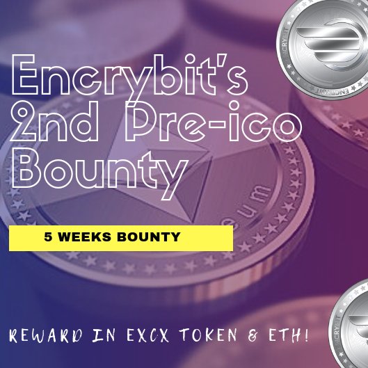 nuraalam324's tweet photo. #Encrybit's 2nd #preico bounty is here. It will run for 5 weeks from October 2018. 9 different campaigns with special #ETH rewards. Do participate before it gets over!
https://t.co/aMwUIJk83x
#BountyCampaign #preico #bountyhunter #ENCXtokens #giveaway https://t.co/47d55EUM6D