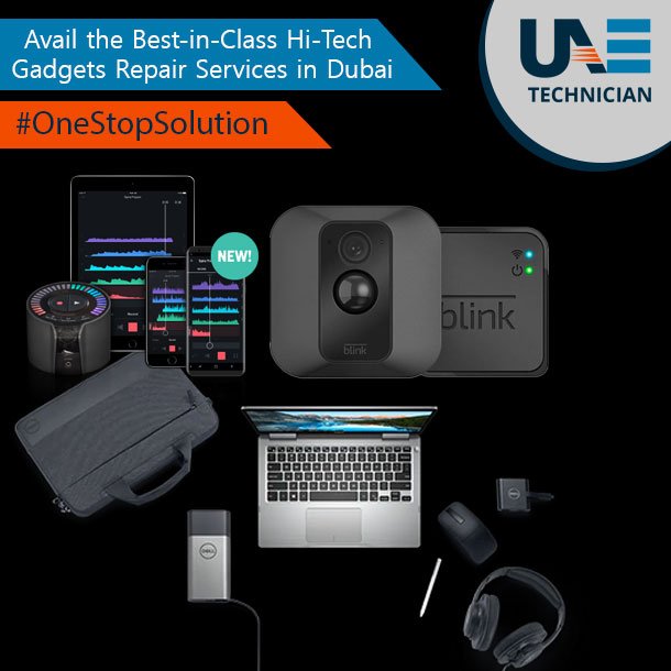 UaeTechnician's tweet image. Go for all round Professional Hi-Tech gadgets repair services in Dubai. Get Help Today bit.ly/2ESDXcj #OneStopSolution #HiTechGadgets #RepairSrvices #MyDubai #UAE