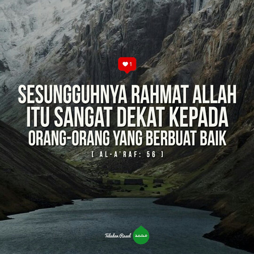 TeladanRasul's tweet photo. Rahmat Allah sangatlah dekat kepada orang-orang yang berbuat baik . . #TeladanRasul https://t.co/eQIAhbtId4