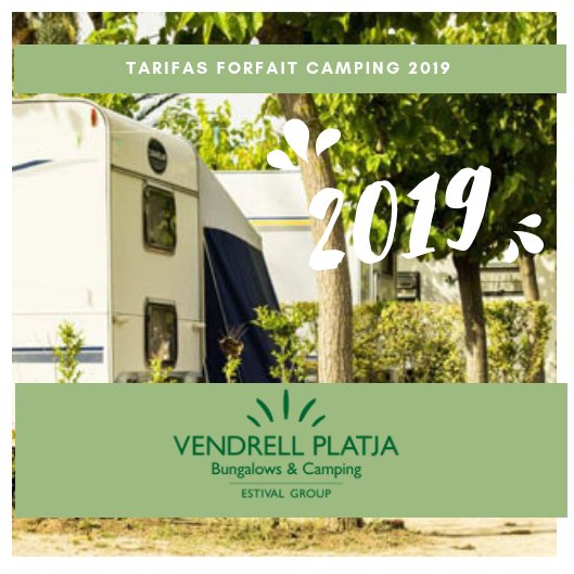 Tarifas y condiciones generales Forfait #Camping 2019.
vendrellplatja.es/es/offer/featu…