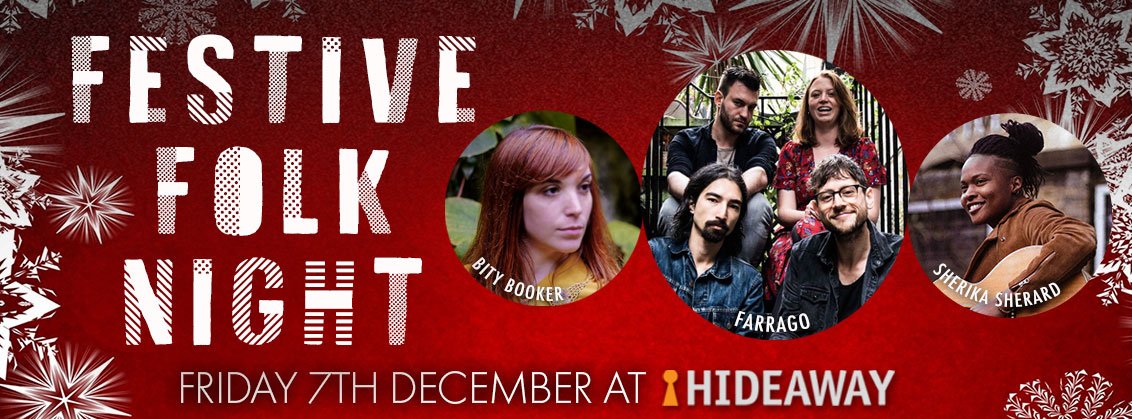 An evening of #Festive #Folk Music featuring rising stars local to #SW16 7th Dec! Don't miss this foot-tapping evening with live sets from <a href="/Farrago_/">Farrago</a> , <a href="/sherikasherard/">Sherikasherard</a> &amp; @BityBooker! Get tix==>bit.ly/2DtyOpF #WhatsOn @FRUK <a href="/brixtonbuzz/">Brixton Buzz</a> <a href="/weekender_life/">Weekender</a> @ShopinStreatham