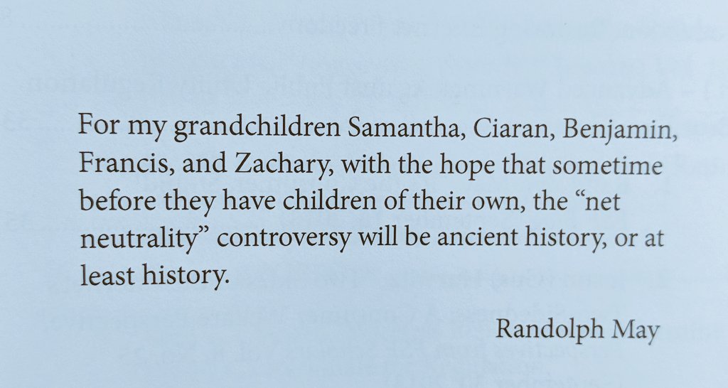 daedyo's tweet photo. From the #NetNeutralityReader. Randy May dedicated the book to his grandchildren "with the hope that sometime before they have children of their own, the #NetNeutrality controversy will be ancient history# https://t.co/jPJ9w57EEe