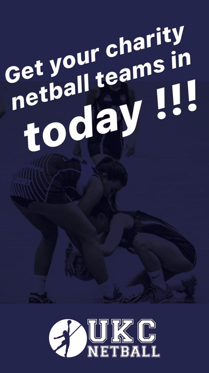 UKCNetball2's tweet photo. Make sure to send us over your team TODAY to play in the charity event !!! https://t.co/0CK9Cb9KCS