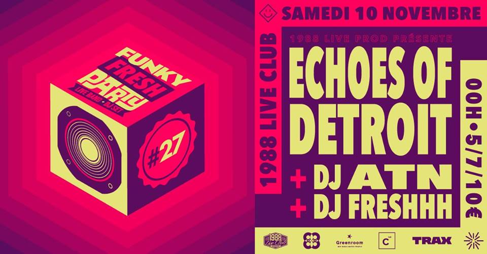 Sound_Action's tweet image. Line up de 🔥 ce SAM 10 NOV au @1988LiveClub à Rennes avec le big band parisien #EchoesOf en mode tribute to #Detroit+ #DJATN &amp;amp; @FreshhhDj aux platines pour la #FFP27 👉 Event facebook.com/events/1942429…